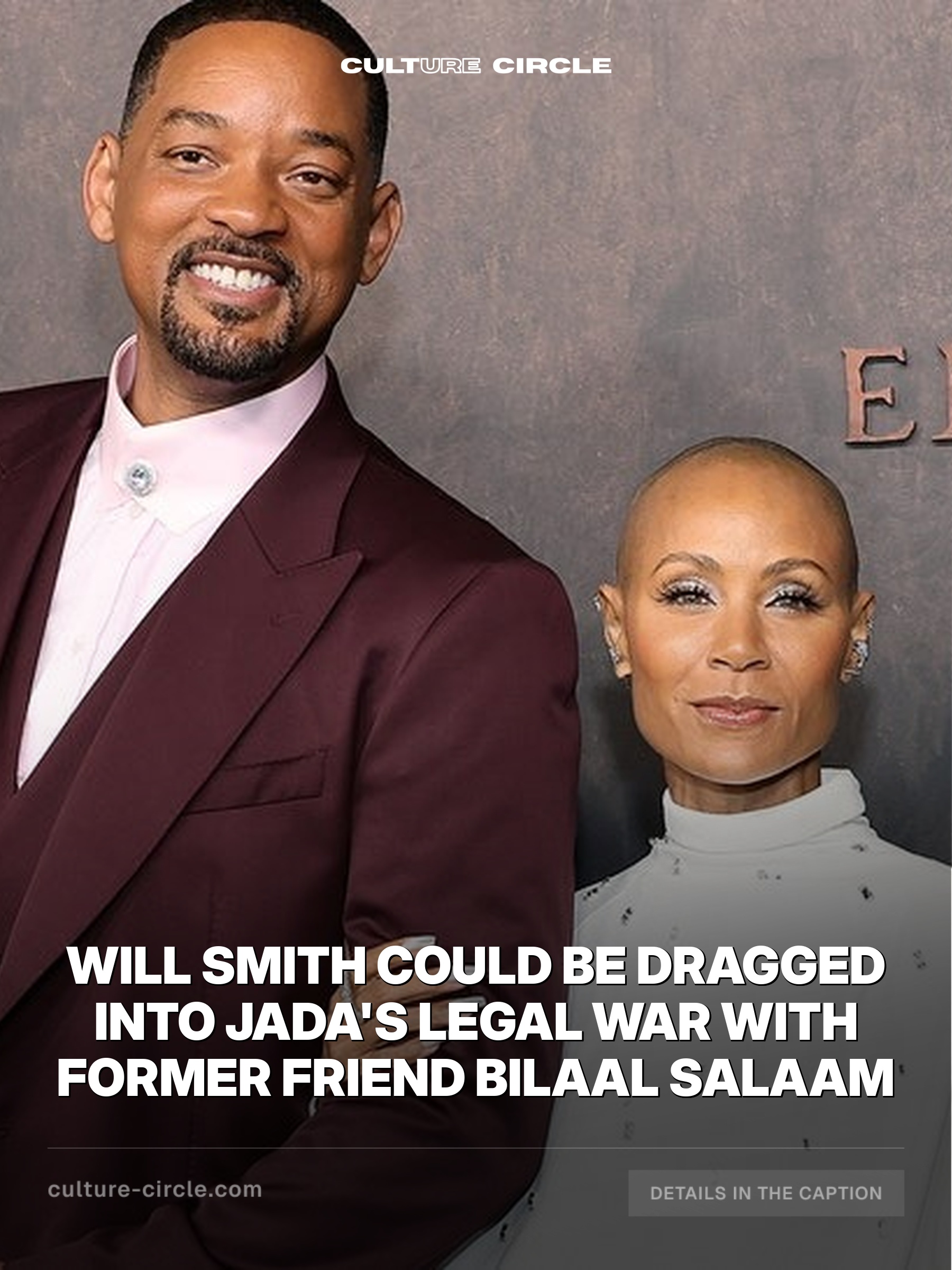 Will Smith Could Be Dragged Into Jada's Legal War With Former Friend Bilaal Salaam
