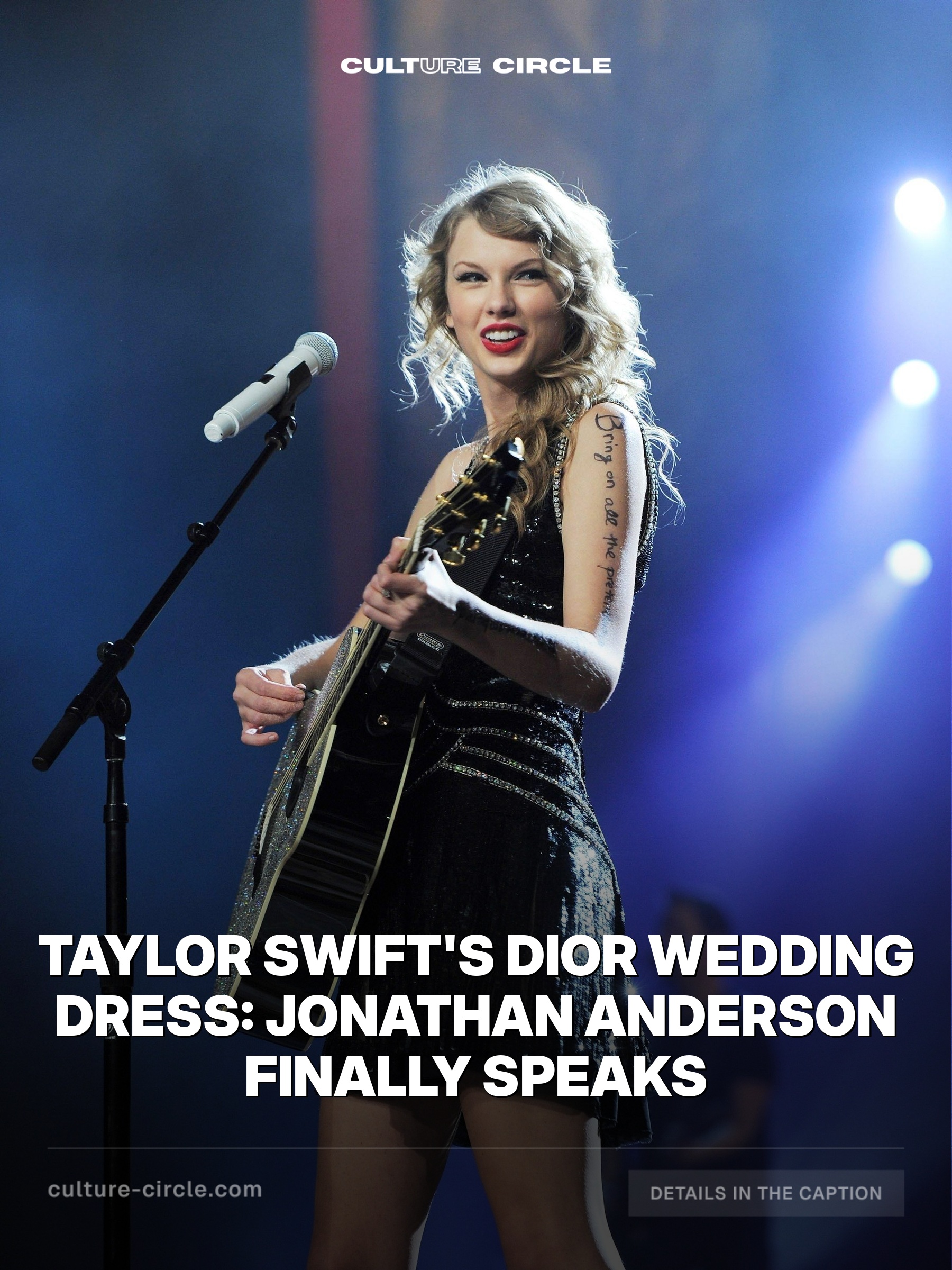 Taylor Swift's Dior Wedding Dress: Jonathan Anderson Finally Speaks